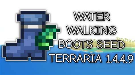 terraria seed water walking boots.